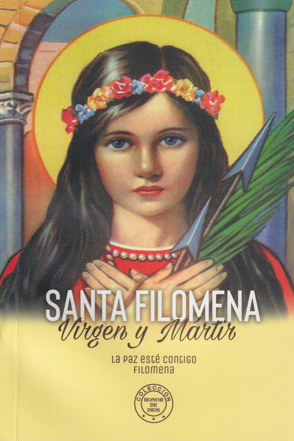 SANTA FILOMENA - VIRGEN Y MARTIR