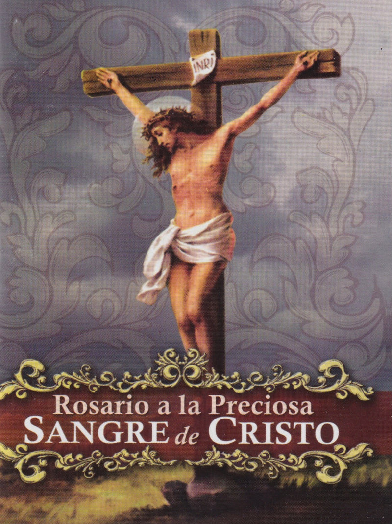 ROSARIO A LA PRECIOSA SANGRE DE CRISTO