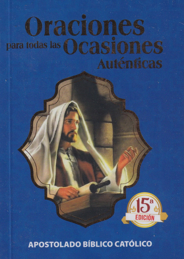 ORACIONES PARA TODAS LAS OCASIONES AUTENTICAS
