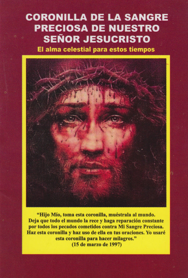 CORONILLA DE LA SANGRE PRECIOSA DE NUESTRO SEÑOR JESUCRISTO