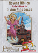 NOVENA BIBLICA AUTENTICA AL DIVINO NIÑO JESUS - EDICION ESPECIAL