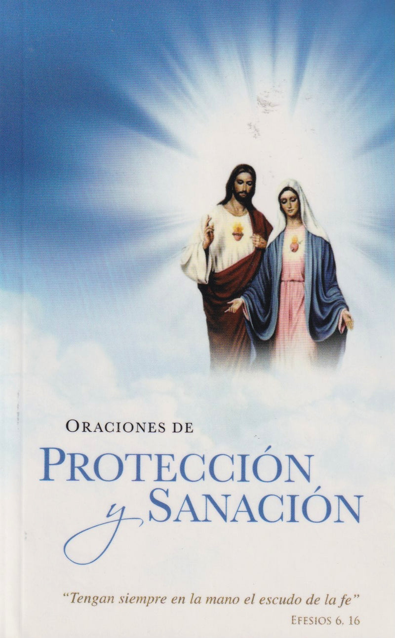 ORACIONES DE PROTECCION Y SANACION