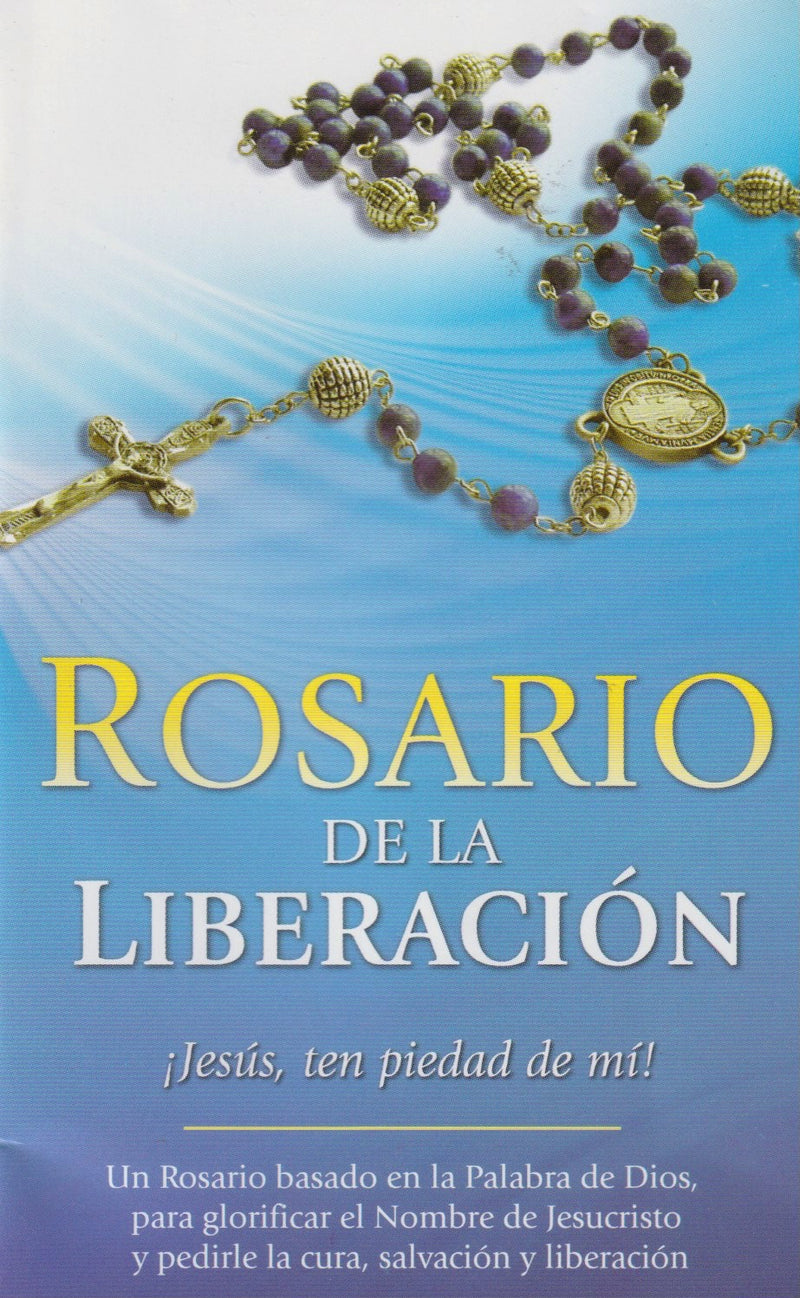 ROSARIO DE LA LIBERACION