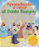 APRENDIENDO A REZAR EL SANTO ROSARIO PARA NIÑAS Y NIÑOS