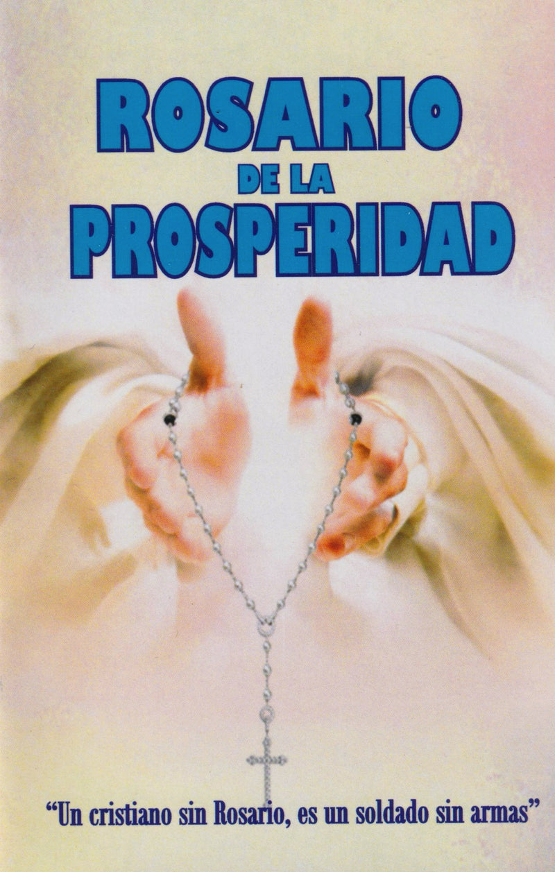 ROSARIO DE LA PROSPERIDAD