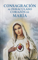 CONSAGRACION AL INMACULADO CORAZON DE MARIA