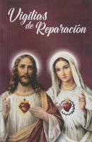 VIGILIAS DE REPARACION