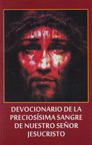 DEVOCIONARIO DE LA PRECIOSISIMA SANGRE DE NUESTRO SEÑOR JESUCRISTO