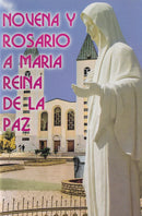 NOVENA Y ROSARIO A MARIA REINA DE LA PAZ