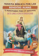 NOVENA BIBLICA POR LAS BENDITAS ALMAS Y NOVENARIO POR UN DIFUNTO