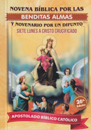 NOVENA BIBLICA POR LAS BENDITAS ALMAS Y NOVENARIO POR UN DIFUNTO