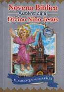 NOVENA BIBLICA AUTENTICA AL DIVINO NIÑO JESUS