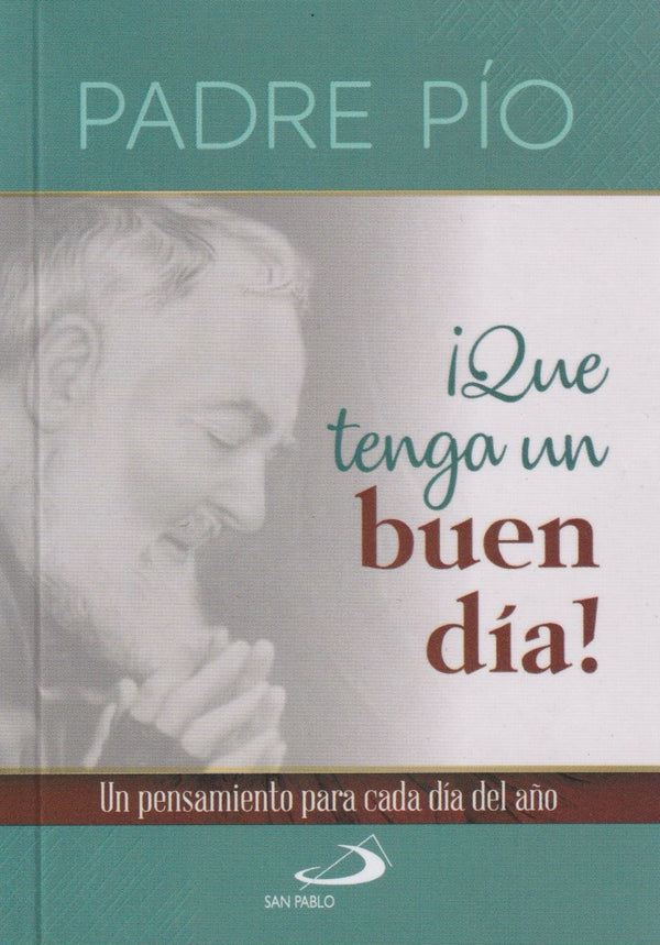 QUE TENGA UN BUEN DIA - UN PENSAMIENTO PARA CADA DIA DEL AÑO - MINI LIBRO