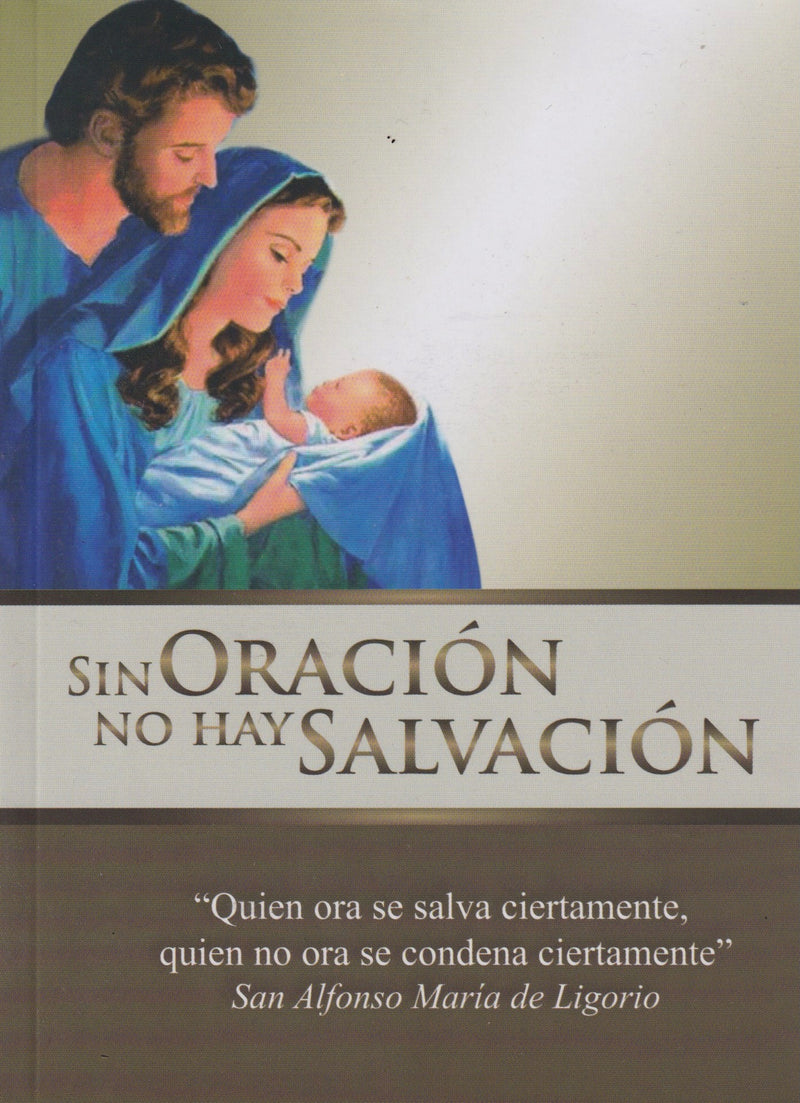 SIN ORACION NO HAY SALVACION