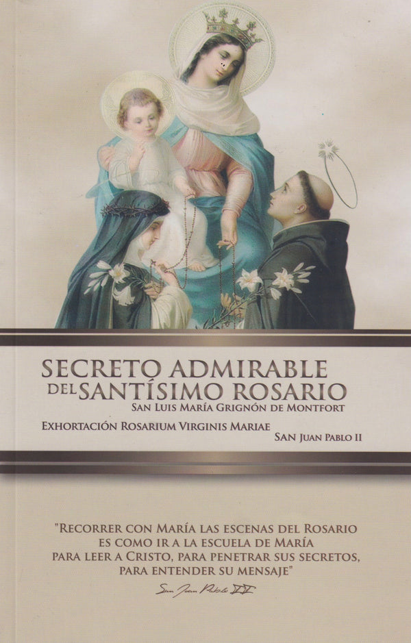 SECRETO ADMIRABLE DEL SANTISIMO ROSARIO