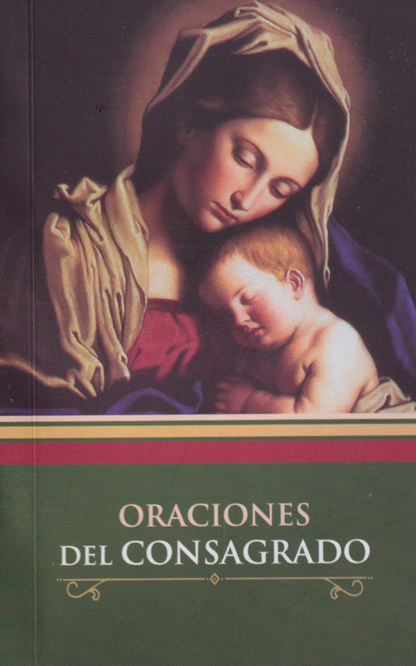 ORACIONES DEL CONSAGRADO