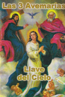 LAS 3 AVEMARIAS - LLAVE DEL CIELO