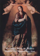 VICTORIOSA REINA DEL MUNDO - DEVOCIONES A LOS CORAZONES DE JESUS Y MARIA