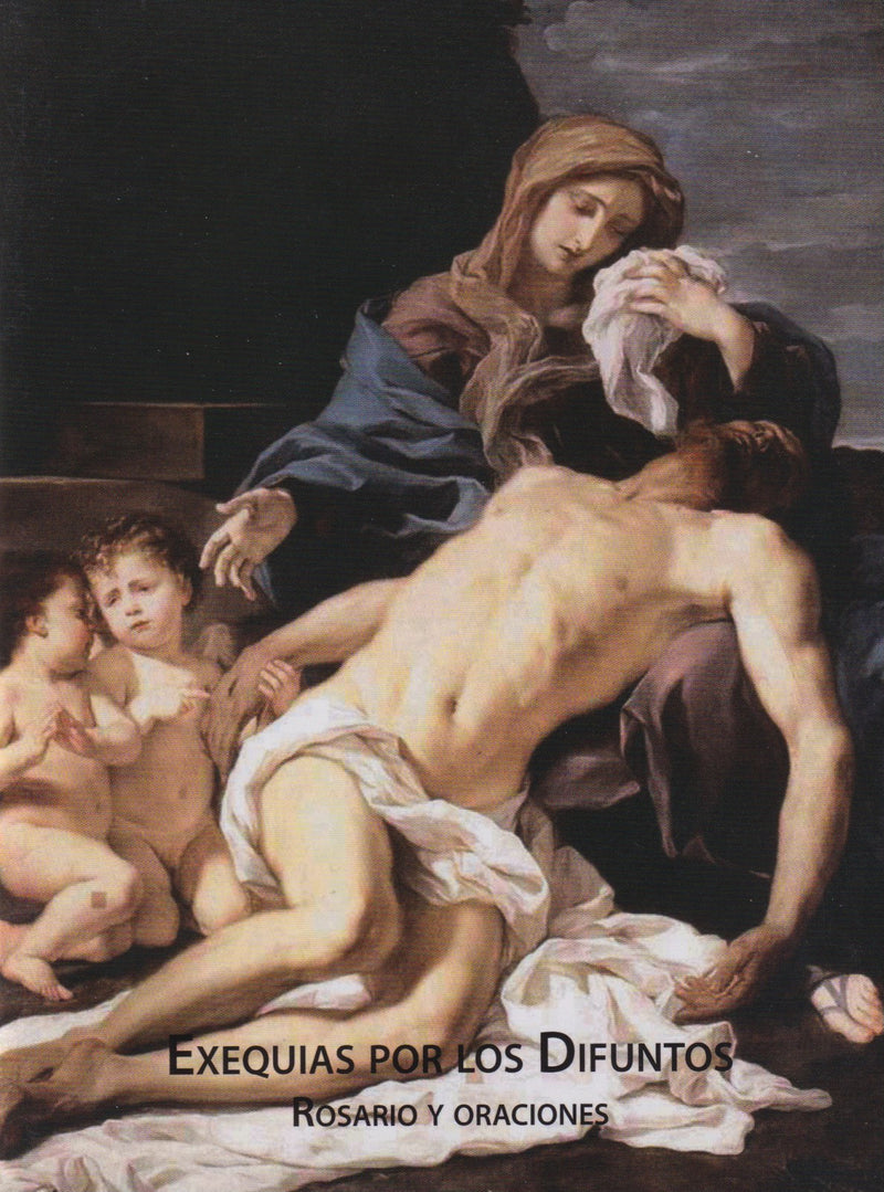 EXEQUIAS POR LOS DIFUNTOS - ROSARIO Y ORACIONES