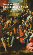 ROMANCERO DE LA VIA DOLOROSA DE JESUS