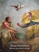 DIVINA PROVIDENCIA - NOVENA, ORACIONES E HISTORIA