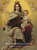 NUESTRA SEÑORA DEL CARMEN - NOVENA, ORACIONES E HISTORIA