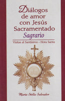 DIALOGOS DE AMOR CON JESUS SACRAMENTADO