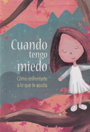 CUANDO TENGO MIEDO
