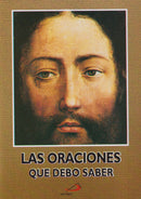 LAS ORACIONES QUE DEBO SABER