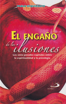 EL ENGAÑO DE LAS ILUSIONES