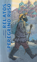 RELATOS DE UN PEREGRINO RUSO