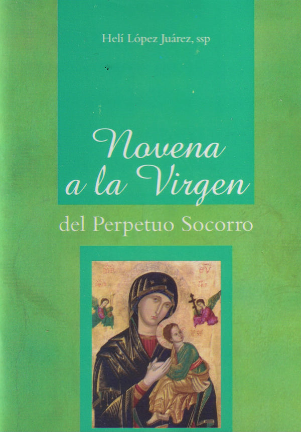 NOVENA A LA VIRGEN DEL PERPETUO SOCORRO