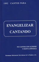 1892 CANTOS PARA EVANGELIZAR CANTANDO