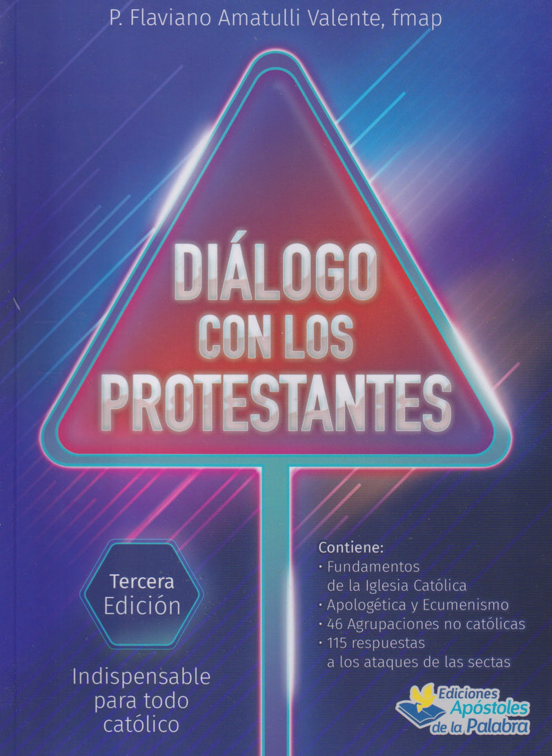 DIALOGO CON LOS PROTESTANTES