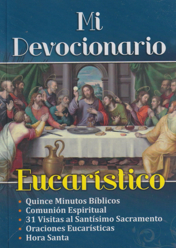 MI DEVOCIONARIO EUCARISTICO