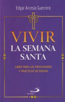 VIVIR LA SEMANA SANTA