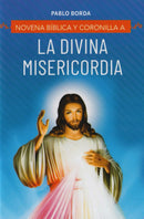 NOVENA BIBLICA Y CORONILLA A LA DIVINA MISERICORDIA