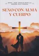 SEXO CON ALMA Y CUERPO