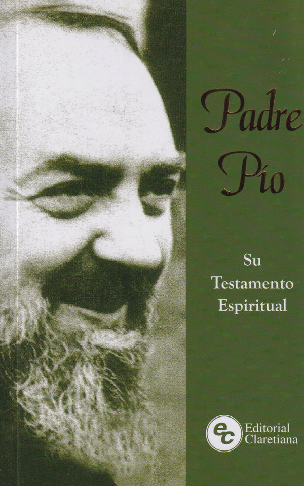 PADRE PIO - SU TESTAMENTO ESPIRITUAL