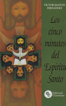 LOS CINCO MINUTOS DEL ESPIRITU SANTO