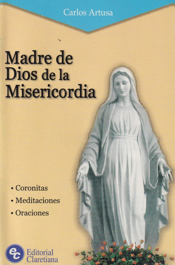 MADRE DE DIOS DE LA MISERICORDIA