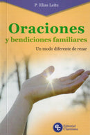 ORACIONES Y BENDICIONES FAMILIARES