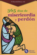 365 DIAS DE MISERICORDIA Y PERDON
