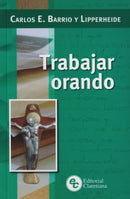 TRABAJAR ORANDO