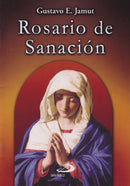 ROSARIO DE SANACION