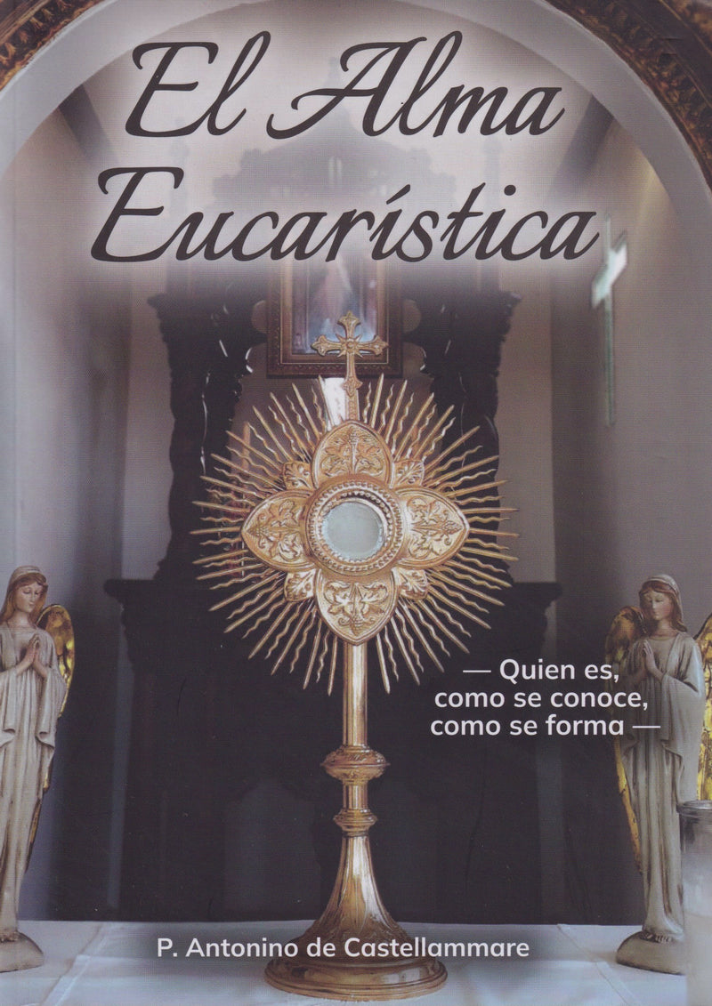 EL ALMA EUCARISTICA