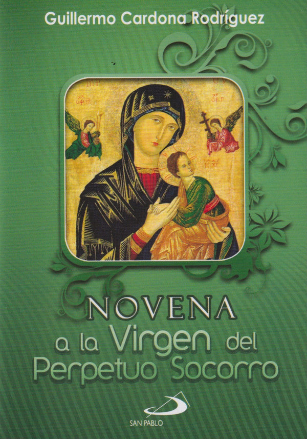 NOVENA A LA VIRGEN DEL PERPETUO SOCORRO