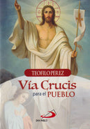 VIA CRUCIS PARA EL PUEBLO