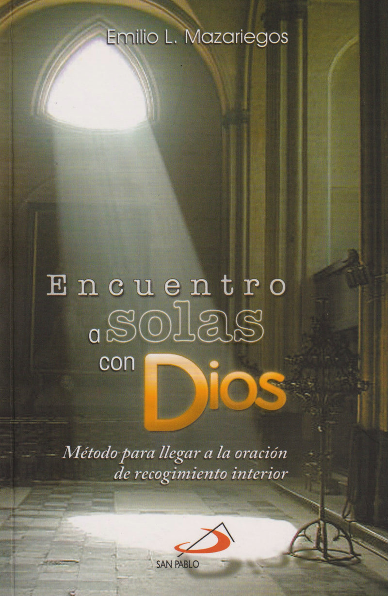 ENCUENTRO A SOLAS CON DIOS