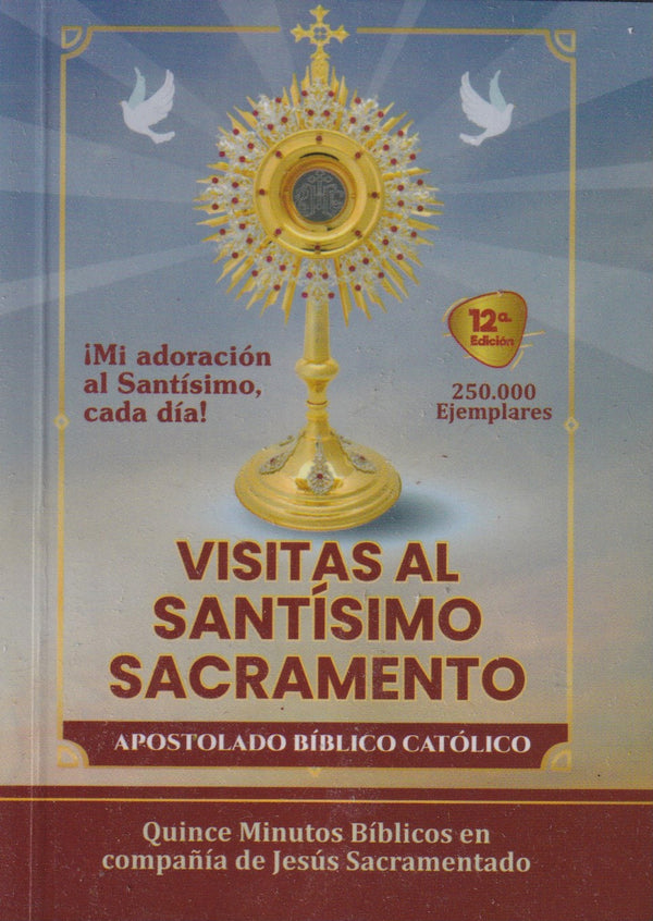 VISITAS AL SANTISIMO SACRAMENTO